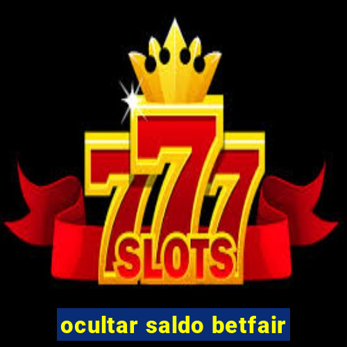 ocultar saldo betfair